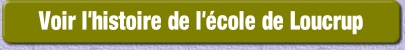 Voir l'histoire de l'école de Loucrup.